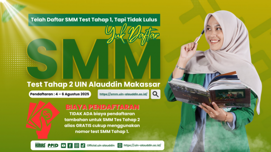 Kesempatan Terakhir! Daftar SMM Tahap 2 UIN Alauddin Makassar, Gratis dan Tanpa Tes Ulang