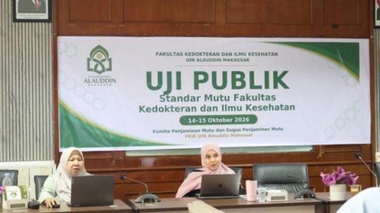 FKIK UIN Alauddin Uji Publik Standar Mutu, Perkuat Kesiapan Akreditasi
