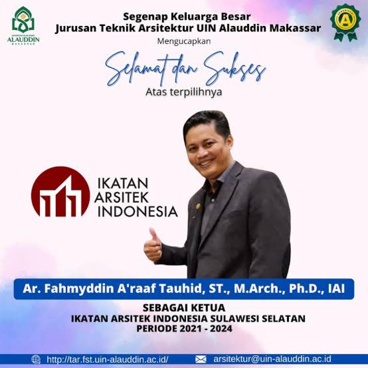 Dosen Uin Alauddin Kini Jabat Ketua Ikatan Arsitektur Indonesia Sulawesi Selatan Uin Alauddin Makassar